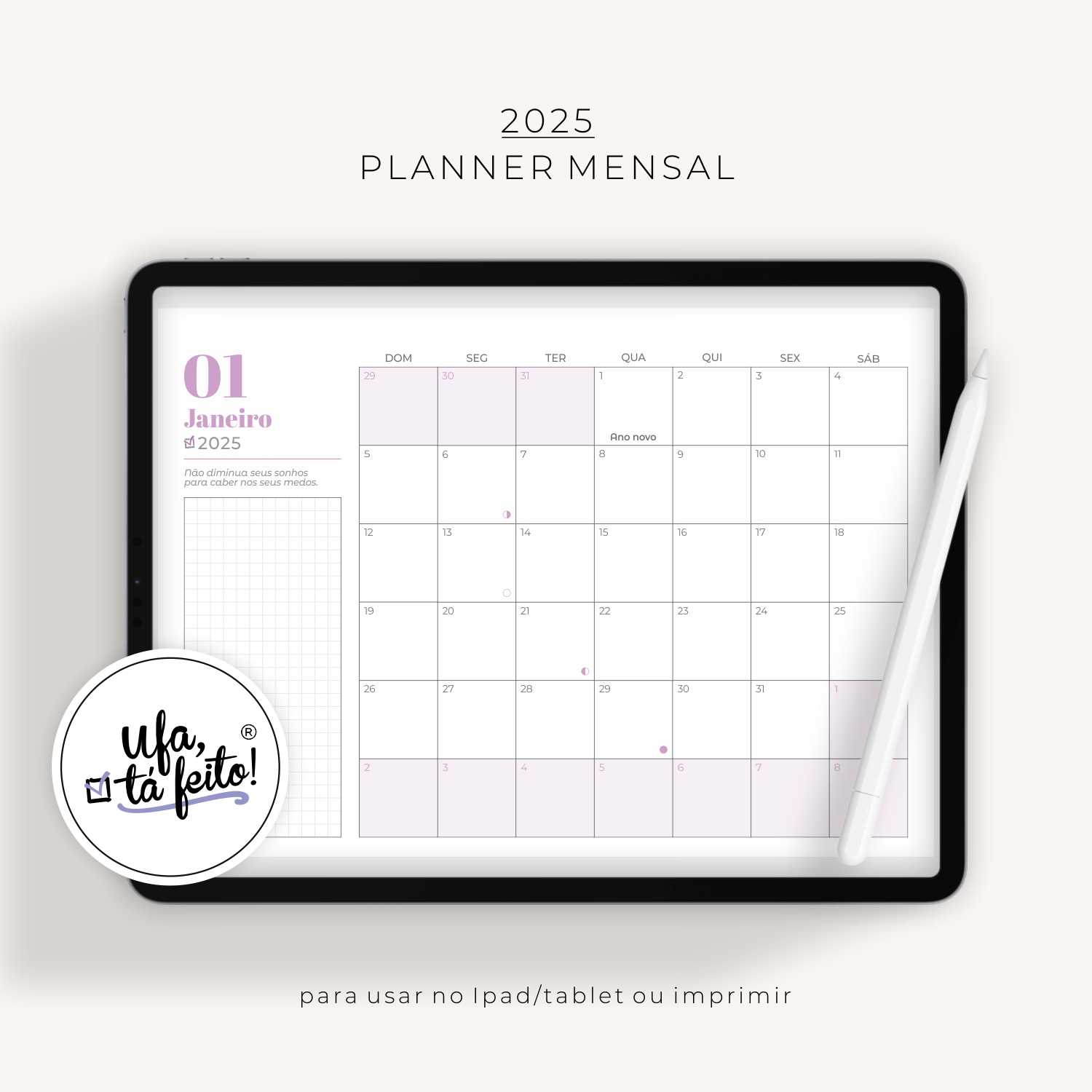 Planner Mensal 2025 – Ufa, tá feito!